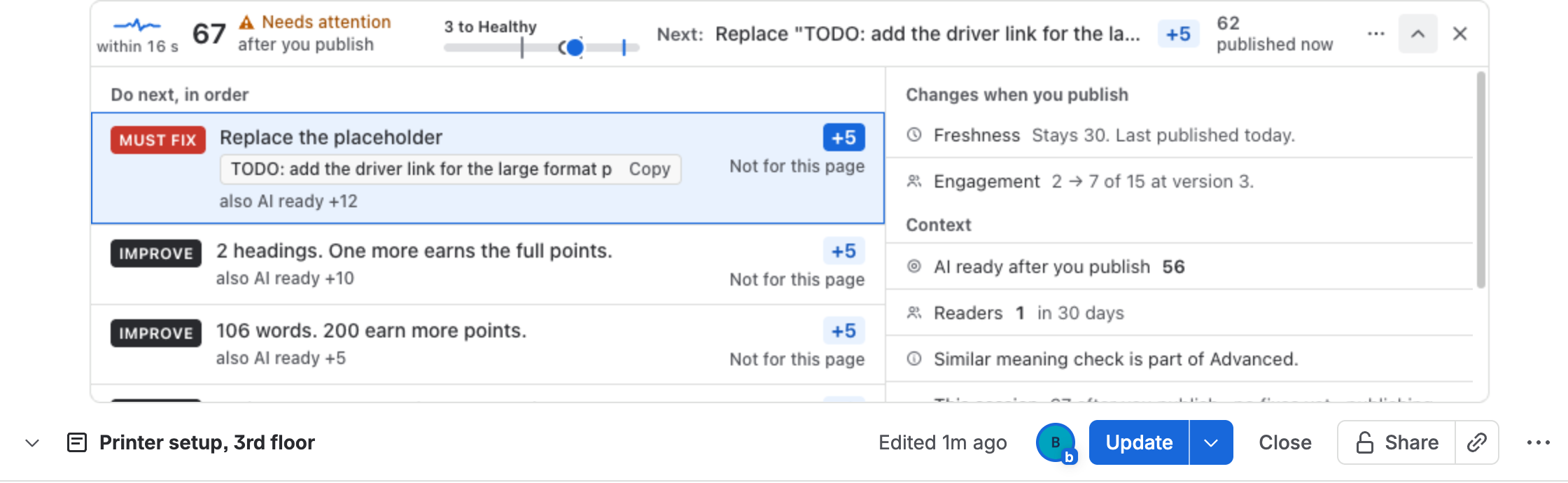 The drawer of the line: Do next, in order, with a Must fix row Replace the placeholder that quotes TODO: add the driver link for the large format p, with Copy, then Improve rows for headings and words; on the right, Changes when you publish (Freshness stays 30, Engagement 2 → 7 at version 3) and Context (AI ready after you publish 56, Readers 1 in 30 days, Similar meaning check is part of Advanced)